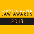 Lawyers World Law Awards 2013 - CLAttorneys.com